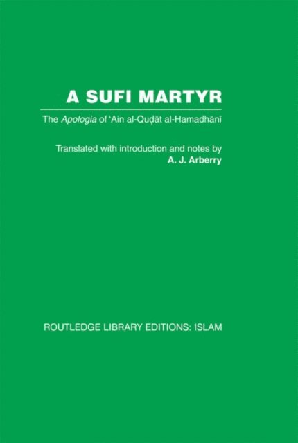 A.J. Arberry - Sufi Martyr, E-bok