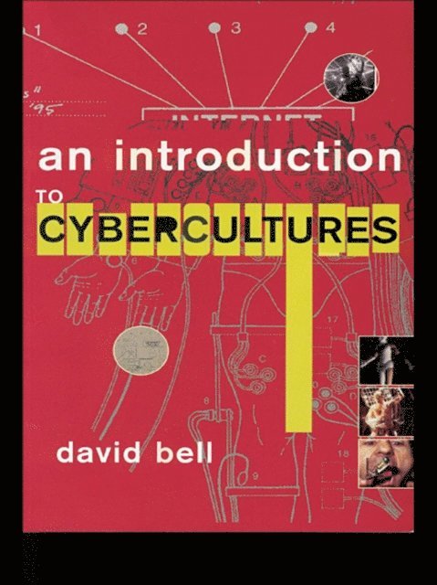 David Bell - Introduction to Cybercultures, E-bok