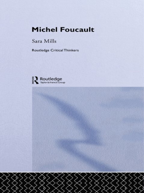Sara Mills - Michel Foucault, E-bok