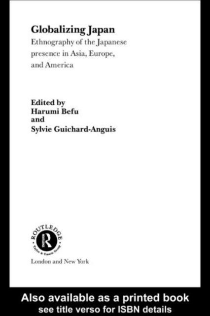 Sylvie Guichard-Anguis, Harumi Befu - Globalizing Japan, E-bok