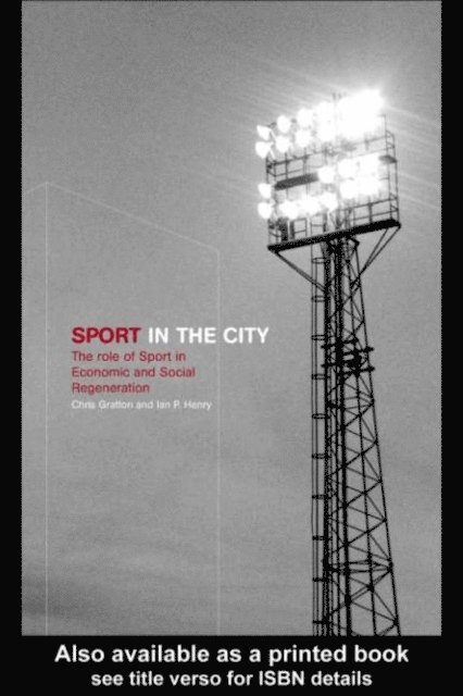 Ian Henry, Chris Gratton - Sport in the City, E-bok
