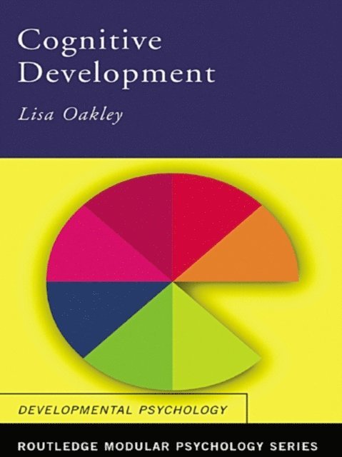 Lisa Oakley - Cognitive Development, E-bok