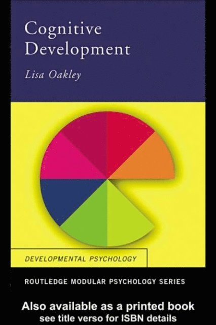 Lisa Oakley - Cognitive Development, E-bok