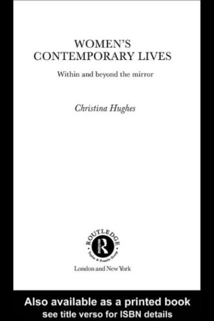 Christina Hughes, Dr Christina Hughes - Women's Contemporary Lives, E-bok