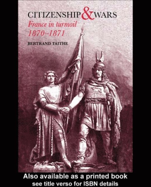 Bertrand Taithe, Dr Bertrand Taithe - Citizenship and Wars, E-bok