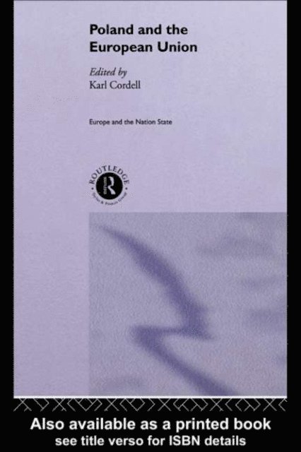 Karl Cordell - Poland and the European Union, E-bok