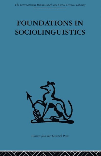 Dell Hymes - Foundations in Sociolinguistics, E-bok