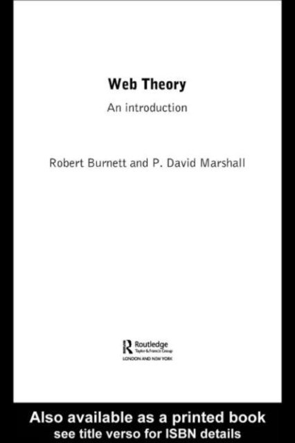 David Marshall, Robert Burnett - Web Theory, E-bok
