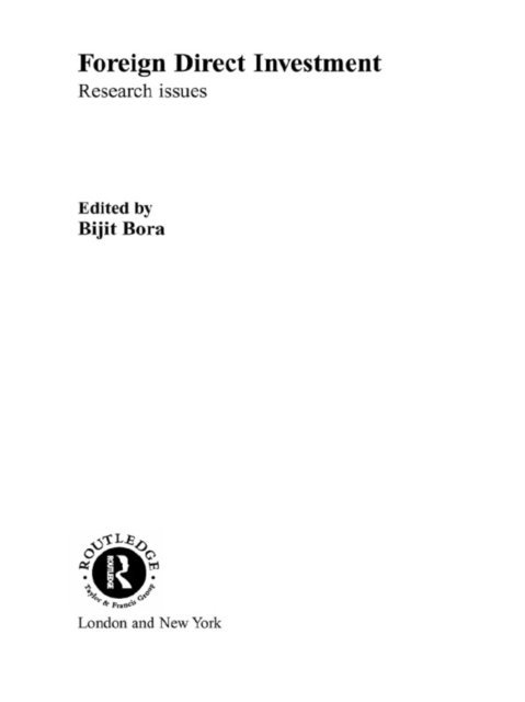 Bijit Bora - Foreign Direct Investment, E-bok