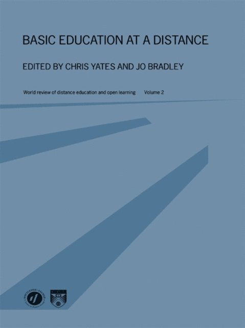 Chris Yates, Jo Bradley - Basic Education at a Distance, E-bok