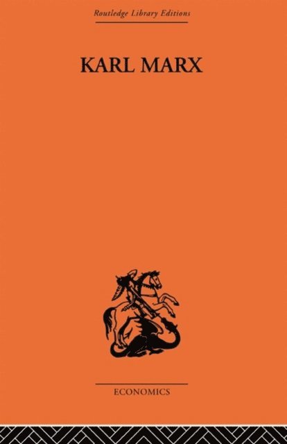 Franz Mehring - Karl Marx: The Story of His Life, E-bok