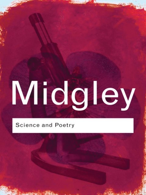 Mary Midgley - Science and Poetry, E-bok