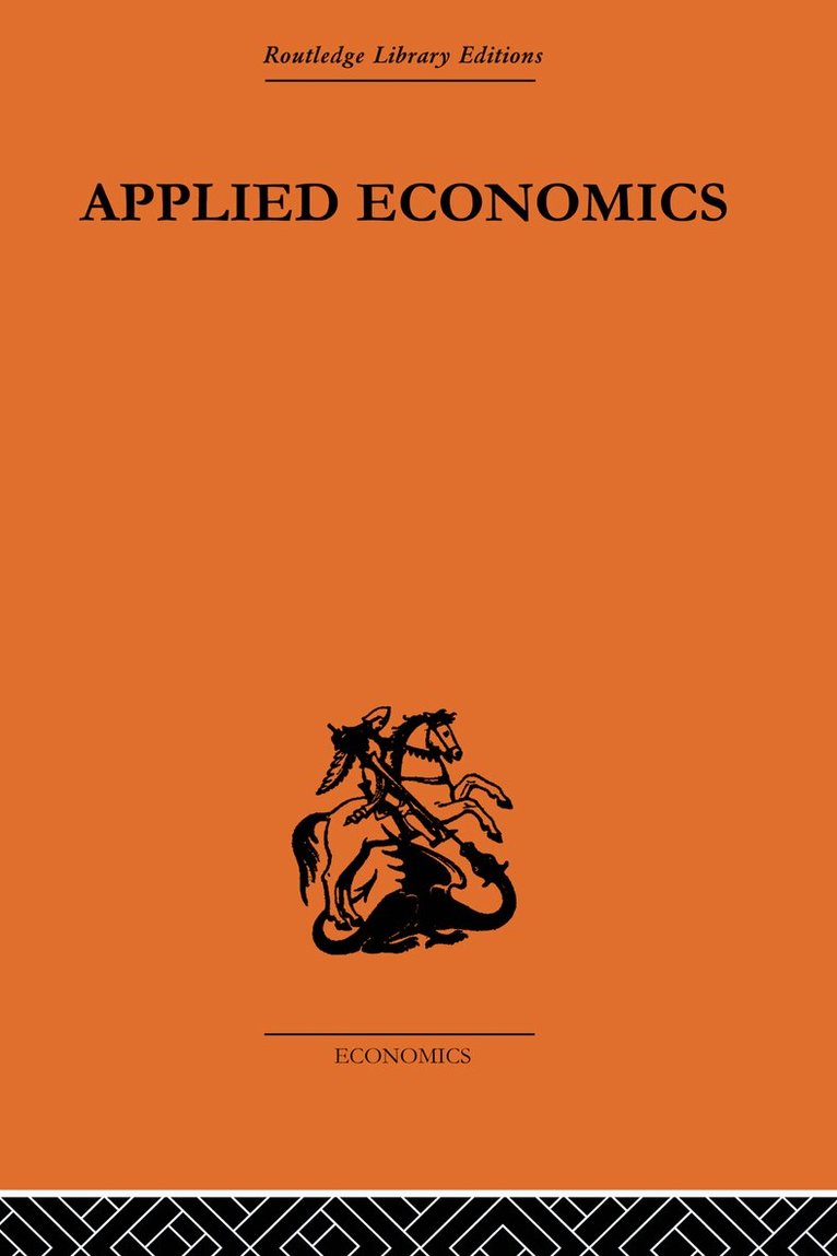 A. J. Brown - Applied Economics, E-bok