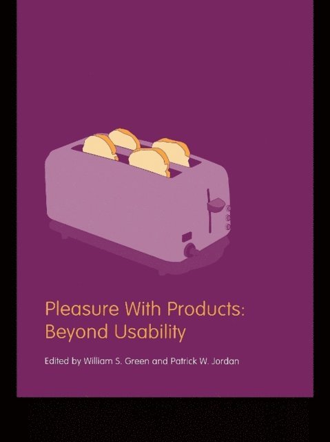 Patrick W. Jordan, William S. Green - Pleasure With Products, E-bok