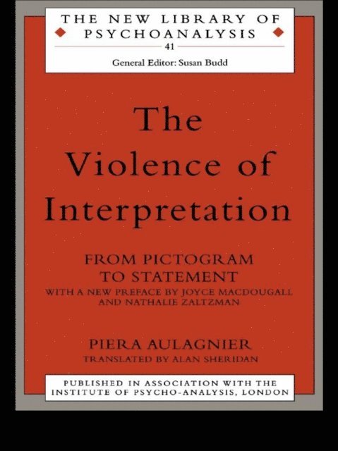 Piera Aulagnier - Violence of Interpretation, E-bok. Tillgänglighet: Lägg i varukorg