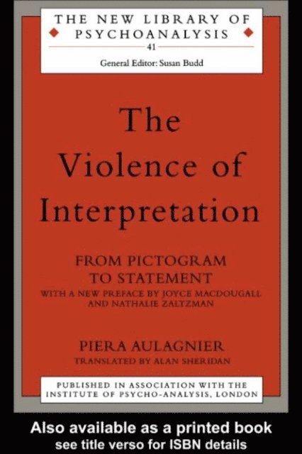 Piera Aulagnier - Violence of Interpretation, E-bok. Tillgänglighet: Lägg i varukorg