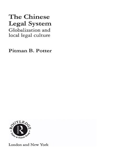 Pitman B. Potter - Chinese Legal System, E-bok