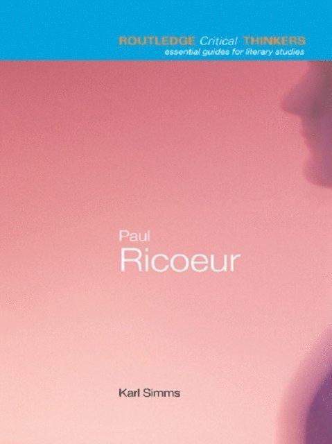 Karl Simms - Paul Ricoeur, E-bok