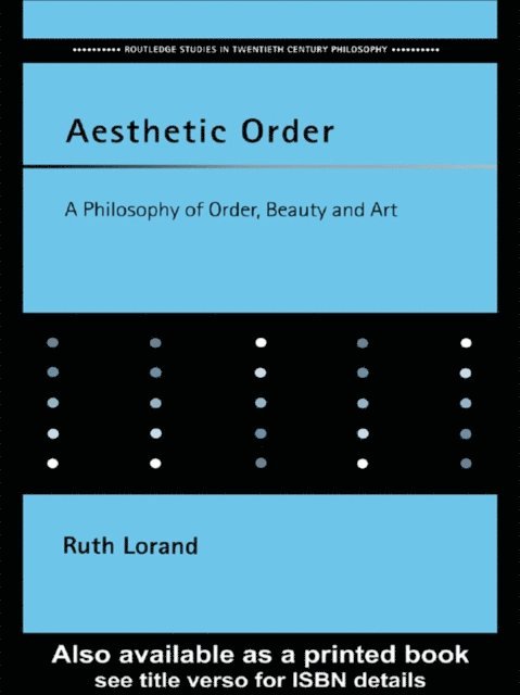 Ruth Lorand - Aesthetic Order, E-bok