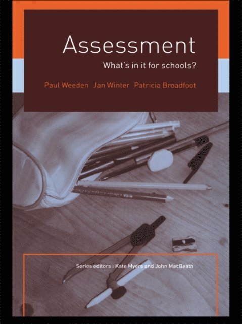 Jan Winter, Paul Weeden, Patricia Broadfoot - Assessment, E-bok