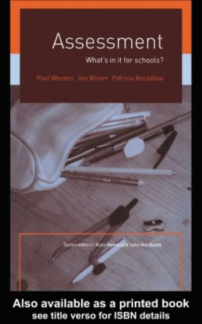 Jan Winter, Paul Weeden, Patricia Broadfoot - Assessment, E-bok