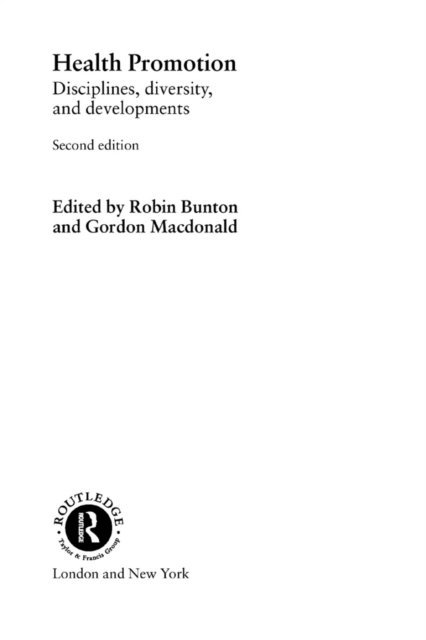 Gordon Macdonald, Gordon MacDonald, Robin Bunton - Health Promotion, E-bok