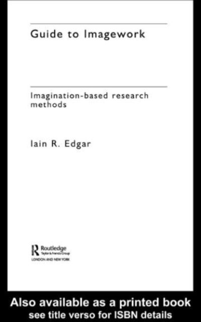 Iain Edgar - Guide to Imagework, E-bok