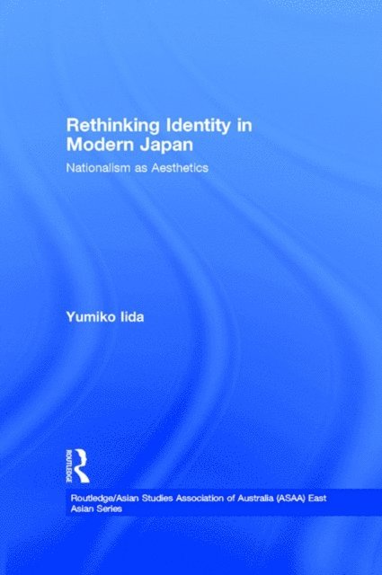 Yumiko Iida - Rethinking Identity in Modern Japan, E-bok