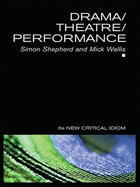 Simon Shepherd, Mick Wallis - Drama/Theatre/Performance, E-bok