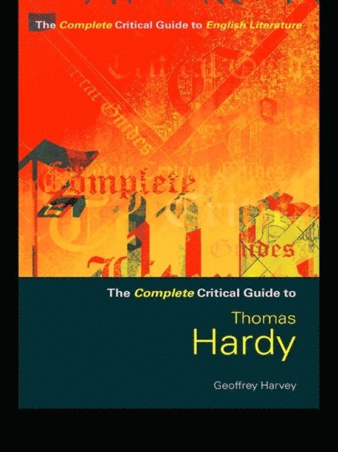 Geoffrey Harvey - Thomas Hardy, E-bok
