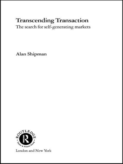 Alan Shipman - Transcending Transaction, E-bok