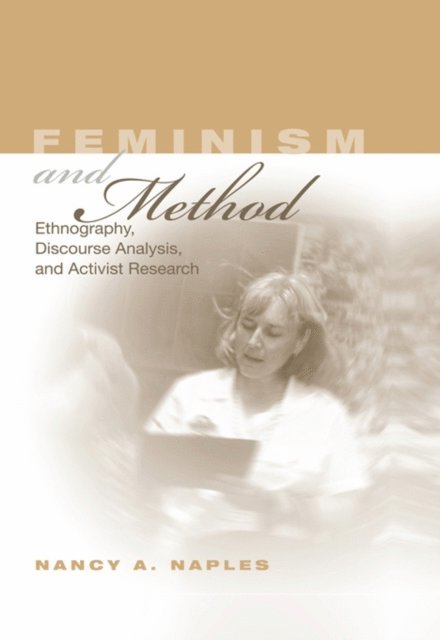 Nancy A. Naples - Feminism and Method, E-bok