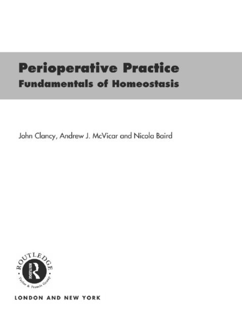 Nicola Baird, John Clancy, Andrew McVicar - Perioperative Practice, E-bok