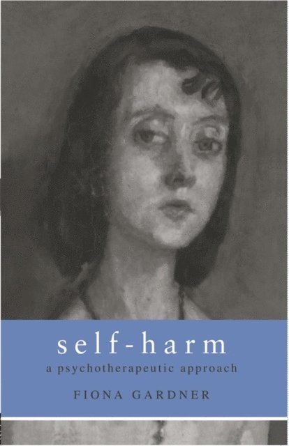 Fiona Gardner - Self-Harm, E-bok