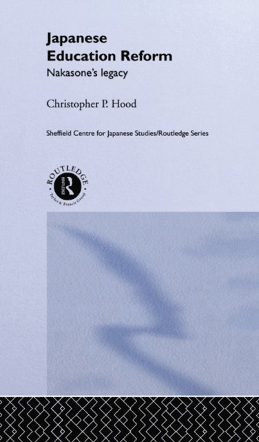 Christopher P. Hood - Japanese Education Reform, E-bok