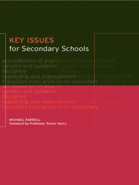 Michael Farrell - Key Issues for Secondary Schools, E-bok