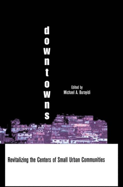 Michael A. Burayidi - Downtowns, E-bok