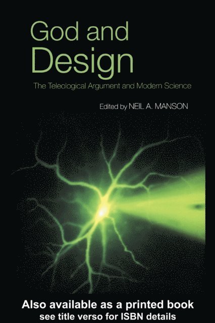 Neil A. Manson - God and Design, E-bok