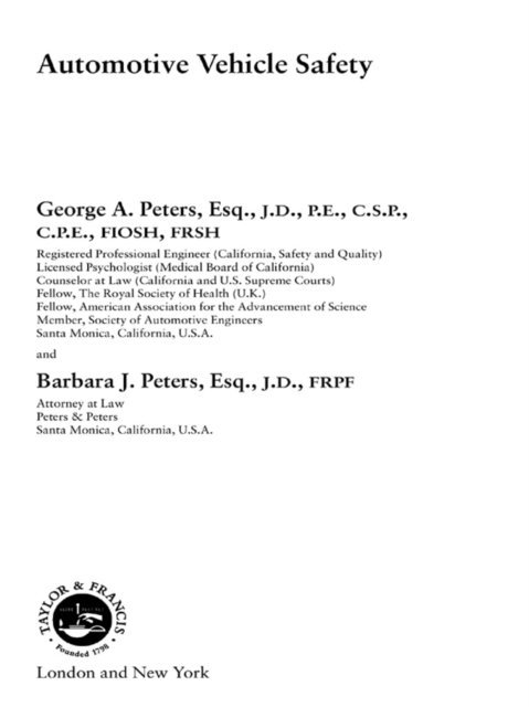 Barbara J. Peters, George A. Peters - Automotive Vehicle Safety, E-bok
