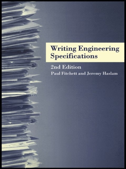 Jeremy Haslam, Paul Fitchett - Writing Engineering Specifications, E-bok