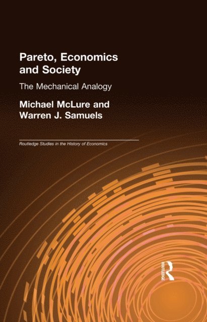 Michael McLure - Pareto, Economics and Society, E-bok