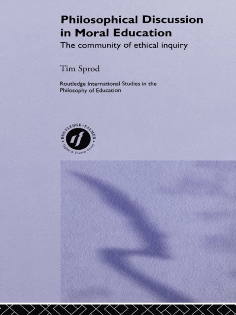 Tim Sprod - Philosophical Discussion in Moral Education, E-bok. Tillgänglighet: Lägg i varukorg