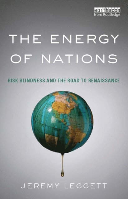 Jeremy Leggett - Energy of Nations, E-bok