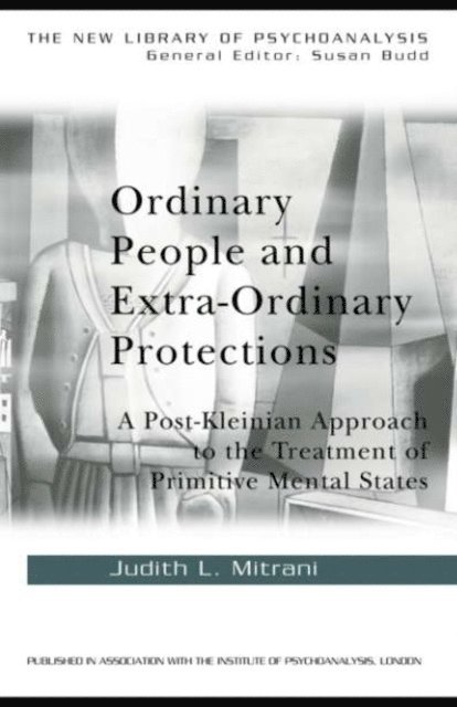 Judith L. Mitrani - Ordinary People and Extra-ordinary Protections, E-bok