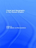 Travel and Geography in the Roman Empire