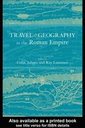Travel and Geography in the Roman Empire
