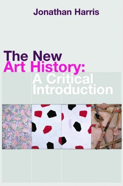 Jonathan Harris - New Art History, E-bok