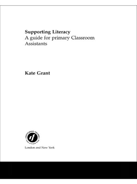 Kate Grant - Supporting Literacy, E-bok
