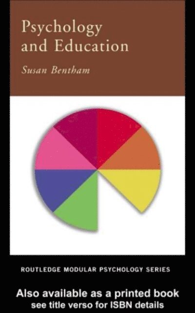 Susan Bentham - Psychology and Education, E-bok