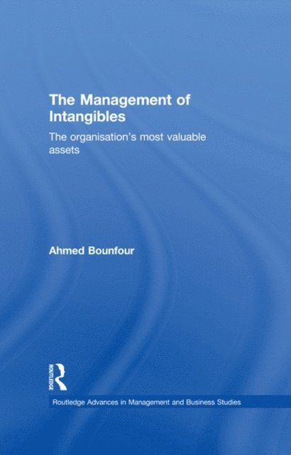 Ahmed Bounfour - Management of Intangibles, E-bok